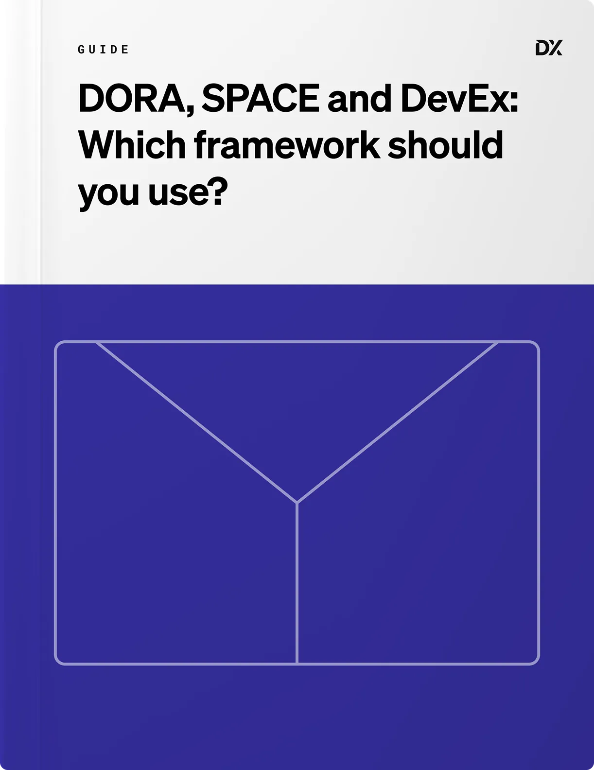 DORA, SPACE, and DevEx: Which framework should you use?