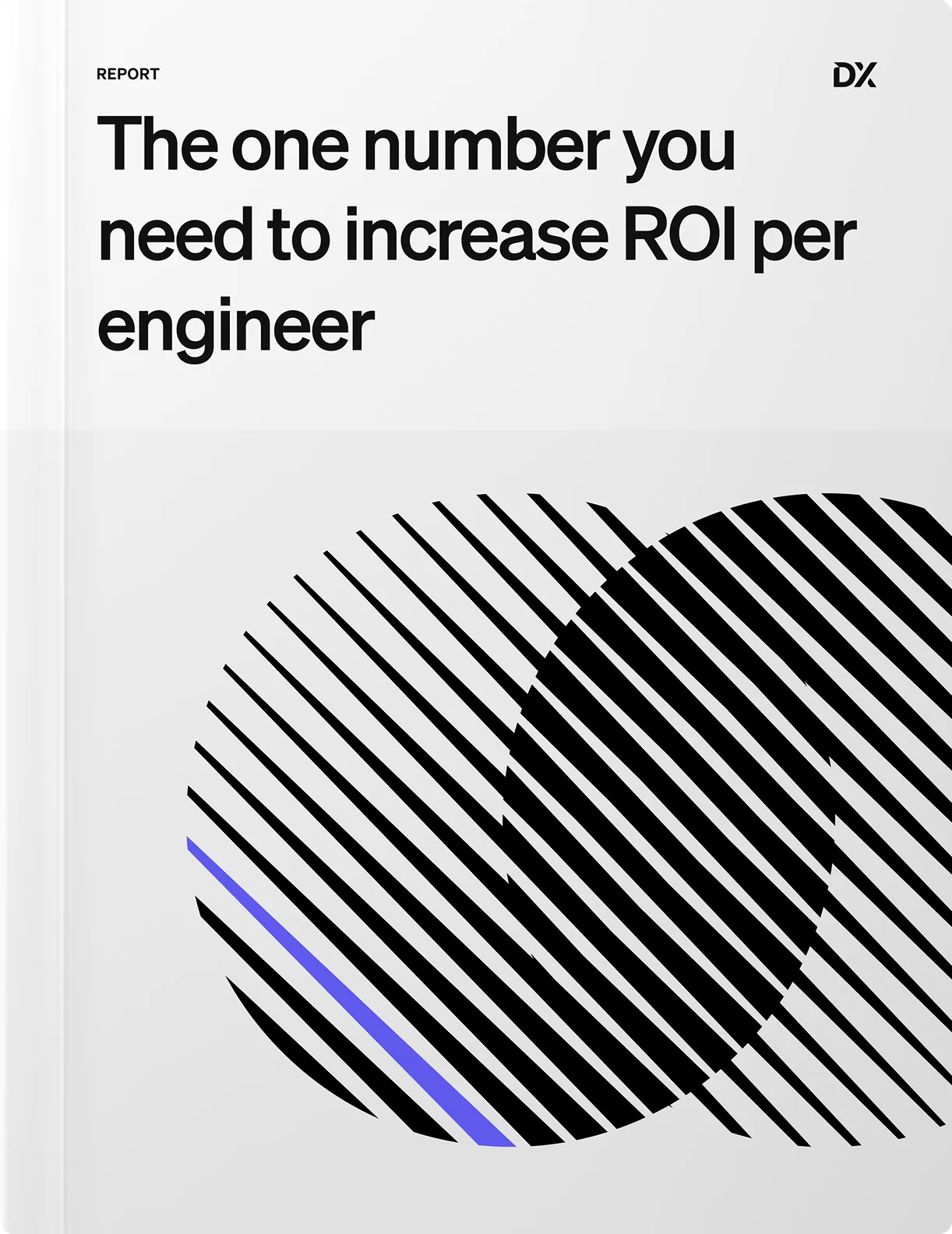 Developer Experience Index: The one number you need to increase ROI per engineer