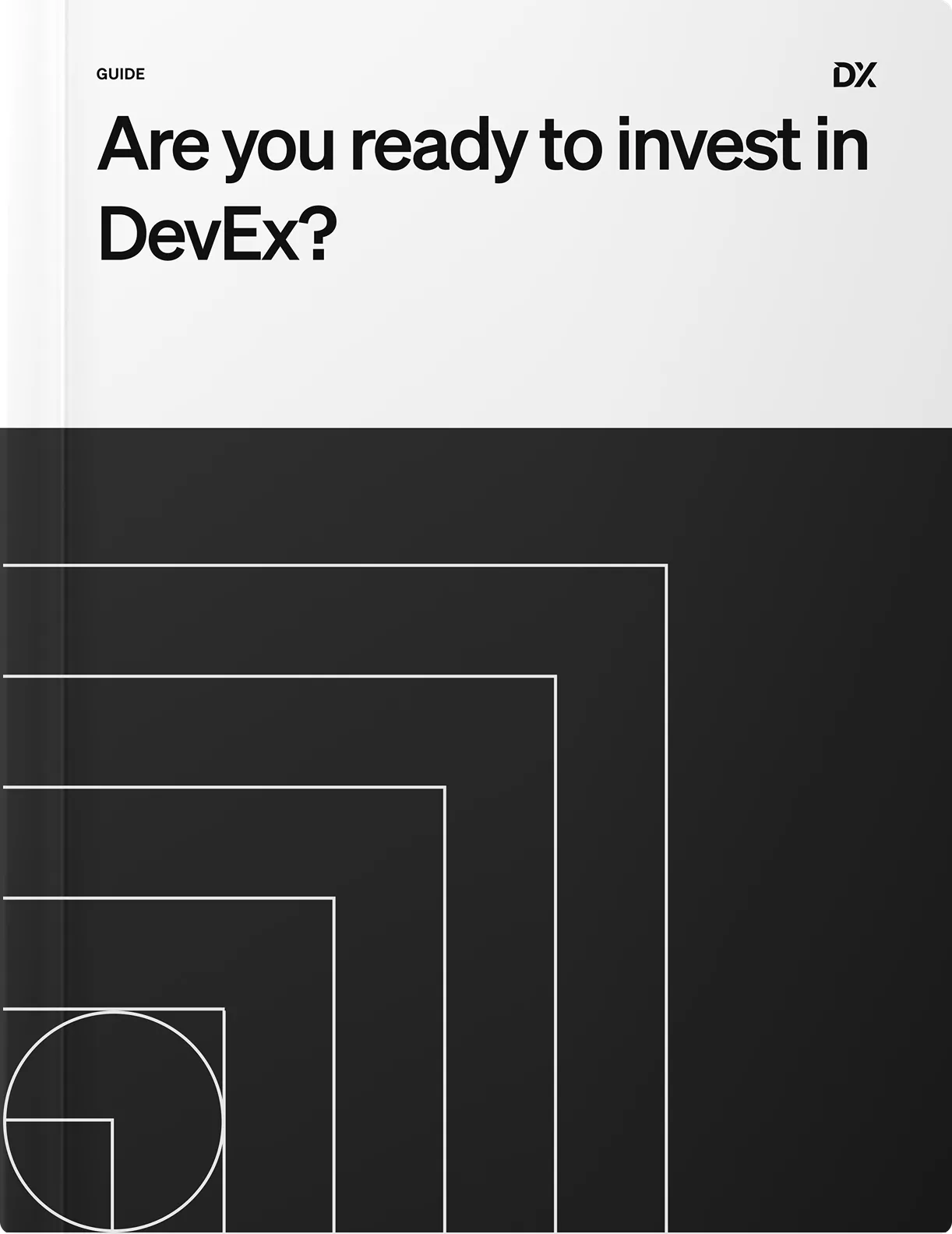 Are you ready to invest in DevEx?