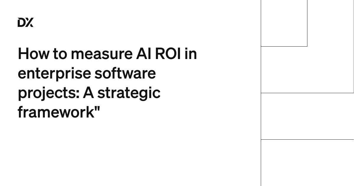 How to measure AI ROI in enterprise software projects: A strategic ...