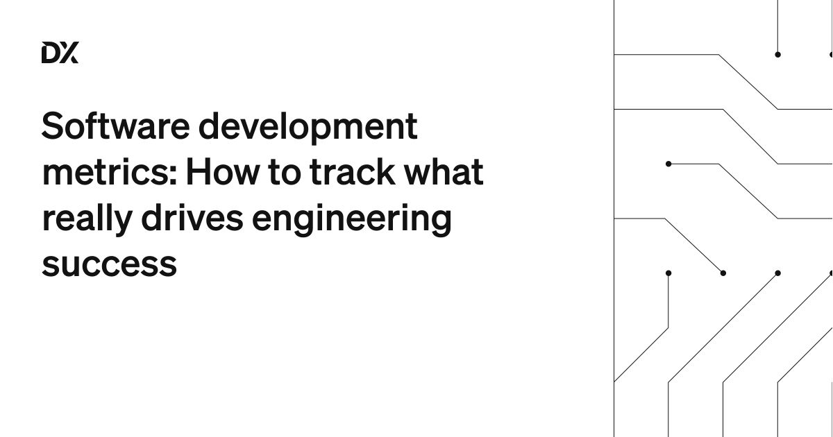 The software development metrics that actually matter