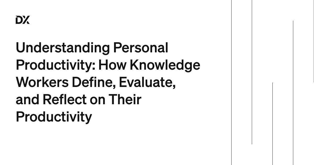 Understanding Personal Productivity How Knowledge Workers Define
