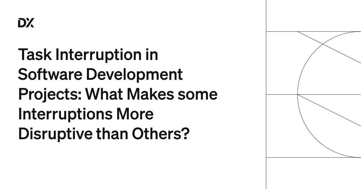 Task Interruption in Software Development Projects: What Makes some ...